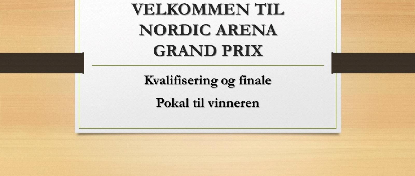 Nordic Arena Grand Prix